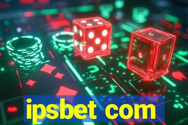 ipsbet com